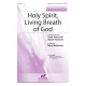 Holy Spirit Living Breath of God