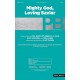 Mighty God Loving Savior