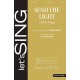 Send the Light (Acc. CD)