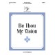 Be Thou My Vision (2-3 Octaves)