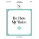 Be Thou My Vision (3-5 Octaves)