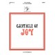 Canticle of Joy (2-3 Octaves)