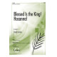 Blessed Is the King Hosanna