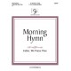 Morning Hymn