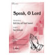 Speak O Lord (SAB)