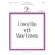 Crown Him with Many Crowns (3-5 Octaves)