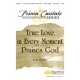 True Love in Every Moment Praises God