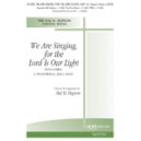 We Are Singing For the Lord is Our Light (Acc. CD)