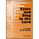 Come and Sing to the Lord (SAB)