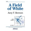 Field of White, A (SSA)