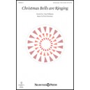 Christmas Bells Are Ringing