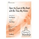 Open the Eyes of My Heart with Be Thou My Vision (Acc. CD)