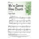 We're Gonna Have Church (Acc. CD)