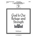 God Is Our Refuge and Strength (Full Score)