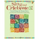 Sing and Celebrate 3