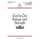 God Is Our Refuge and Strength (Choral Score)