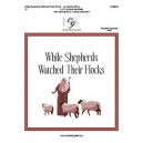 While Shepherds Watched Their Flocks (2-3 Octaves)
