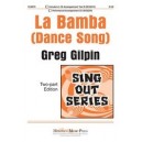 La Bamba (Dance Song)