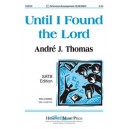 Until I Found the Lord (Acc. CD)