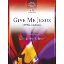 Give Me Jesus (Duet Acc. CD)