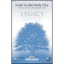 Goin to the Holy City (Orch)