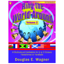 Ring the World Around (Volume 2)