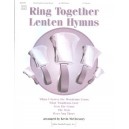 Ring Together Lenten Hymns