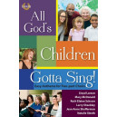 All God's Children Gotta Sing