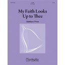 My Faith Looks Up to Thee