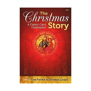 Christmas Story, The (SATB) - Chandler Music