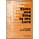 Come and Sing to the Lord (SAB)