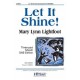 Let It Shine (Three-Part)