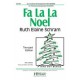Fa La La Noel (Two-part)