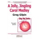 Jolly Jingling Carol Medley, A