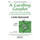 Caroling Couplet, A