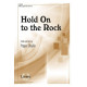 Hold On to the Rock