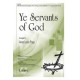 Ye Servants of God (Acc. CD)