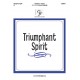 Triumphant Spirit (3-6 Octaves)