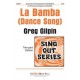 La Bamba (Dance Song)