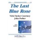 Last Rose, The