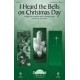 I Heard the Bells on Christmas Day