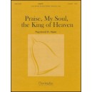 Praise, My Soul, the King of Heaven