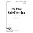 Place Called Morning, The