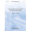 Twas in the Moon of Wintertime (Full Score)