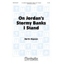 On Jordan's Stormy Banks I Stand