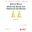 Jingle Bells/Over the River and Through the Woods