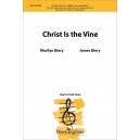 Christ Is the Vine (2 Part)