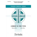 Christ Is the Vine (Instr Part)