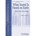 What Sound Is Heard on Earth