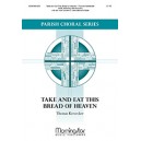 Take and Eat This Bread of Heaven (Violin Part)